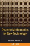 Garnier R.  Discrete mathematics for new technology