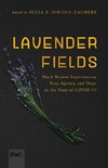 Jordan-Zachery J.S.  Lavender fields