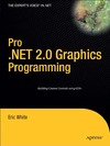White E.  Pro .NET 2.0 Graphics Programming