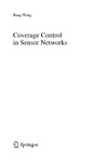 Wang B.  Coverage Control in Sensor Networks