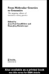 Gaudillie J.-P., Rheinberger H.-J.  From Molecular Genetics to Genomics: The Mapping Cultures of Twentieth Century Genetics (Studies in the History of Science, Technology and Medicine)