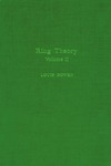 Rowen L.  Ring Theory Vol 2 (Pure and Applied Mathematics 128)