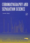 Ahuja S.  Chromatography and Separation Science (SST) (Separation Science and Technology)