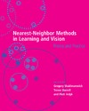 Shakhnarovich G., Darrell T., Indyk P.  Nearest-Neighbor Methods in Learning and Vision: Theory and Practice