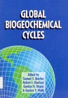 Butcher S., Charlson R., Orians G.  Global Biogeochemical Cycles (International Geophysics)