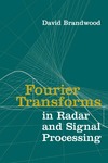 Brandwood D.  Fourier transforms in radar and signal processing