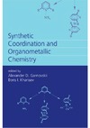 Garnovskii A., Kharissov B.  Synthetic Coordination and Organometallic Chemistry
