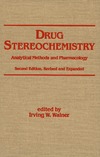 Wainer I.  Drug Stereochemistry: Analytical Methods and Pharmacology (Clinical Pharmacology)