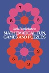 Frohlichstein J.  Mathematical Fun, Games and Puzzles