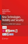 Labiod H., Badra M.  New Technologies, Mobility and Security