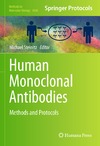 Waldmann H., Steinitz M.  Human Monoclonal Antibodies: Methods and Protocols