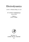 Sommerfeld A.  Lectures on Theoretical Physics: electrodynamics (Lectures on Theoretical Physics volume III)