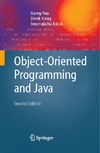 Poo D., Kiong D., Ashok S.  Object-Oriented Programming and Java