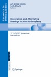 Chang J., Billau K.  Bioceramics and Alternative Bearings in Joint Arthroplasty: 12th BIOLOX Symposium Seoul, Republic of KoreaSeptember 7 - 8, 2007Proceedings (Ceramics in Orthopaedics)