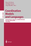 Nicola R., Ferrari G., Meredith G.  Coordination Models and Languages: 6th International Conference, COORDINATION 2004, Pisa, Italy, February 24-27, 2004, Proceedings (Lecture Notes in Computer Science)