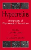 Lecea L., Sutcliffe J.  Hypocretins: Integrators of Physiological Signals