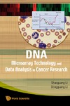 Li S., Li D.  DNA Microaray Technology and Data Analysis in Cancer Research