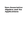 Sabinin L., Sbitneva L., Shestakov I.  Non-Associative Algebra and Its Applications (Lecture Notes in Pure and Applied Mathematics)