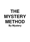 Grinder J., Bandler R.  HE MYSTERY METHOD By Mystery