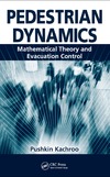 Kachroo P.  Pedestrian Dynamics: Mathematical Theory and Evacuation Control