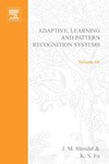 Mendel J., Fu K.  Adaptive, learning, and pattern recognition systems; theory and applications, Volume 66 (Mathematics in Science and Engineering)