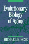 Rose M.  Evolutionary Biology of Aging