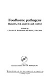 Blackburn C., Blackburn C., McClure P.  Foodborne Pathogens - Hazards, Risk Analysis and Control