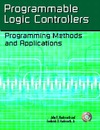 Hackworth J., Hackworth F.  Programmable Logic Controllers: Programming Methods and Applications