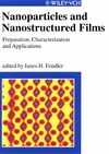 Fender J.  Nanoparticles and  Nanostructured Films. Preparation,  Characterization  and  Applications