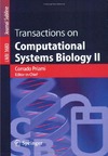 Zelikovsky A., Priami C.  Transactions on Computational Systems Biology 2 conf