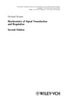 Krauss G.  Biochemistry of Signal Transduction and Regulation