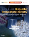 Dabbs MD D.J.  Diagnostic Immunohistochemistry: Theranostic and Genomic Applications