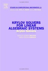Broyden C., Vespucci M.  Krylov solvers for linear algebraic systems