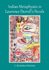 Nambiar C.R.  Indian Metaphysics in Lawrence Durrells Novels