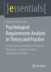 Heribert Wienkamp  Psychological Requirements Analysis in Theory and Practice