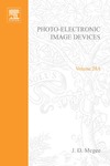 Mcgee J.  Advances in Electronics and Electron Physics, Volume 28A: Photo-Electronic Image Devices, Proceedings of the Fourth Symposium