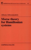 Abbondandolo A.  Morse Theory for Hamiltonian Systems