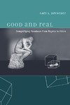 Drescher G.  Good and Real: Demystifying Paradoxes from Physics to Ethics