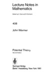 Wermer J.  Potential Theory, Second Edition (Lecture Notes in Mathematics 408)