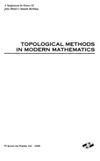 Goldberg L., Phillips A.  Topological Methods in Modern Mathematics: A Symposium in Honor of John Milnor's Sixtieth Birthday