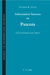 Adams S.  Information Sources in Patents (Guides to Information Sources)