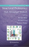 Kobe B., Guss M., Huber T.  Structural Proteomics: High-Throughput Methods