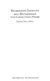 Hill C.  Rethinking Identity and Metaphysics: On the Foundations of Analytic Philosophy