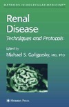 Levee E., Goligorsky M.  Renal Disease: Techniques and Protocols