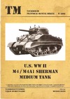 Franz M.  U.S. WW II M4/M4A1 Sherman Medium Tank