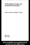 Link A., Siege D.  Technological Change and Economic Performance (Studies in Global Competition, V. 17)