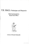 Hall T.E.  Technique and Diagnosis