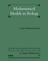 Edelstein-Keshet L.  Mathematical Models in Biology