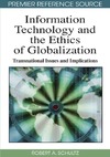 Schultz R.  Information Technology and the Ethics of Globalization: Transnational Issues and Implications