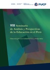 VIII Seminario de An&#225;lisis y Perspectivas de la Educaci&#243;n en el Per&#250;